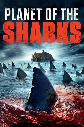 Planet Of The Sharks (2016)