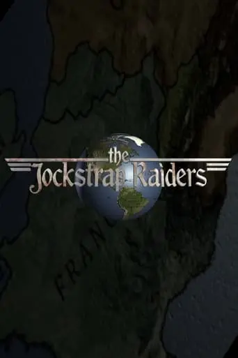 The Jockstrap Raiders (2011)