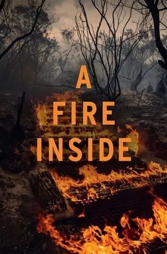 A Fire Inside (2021)