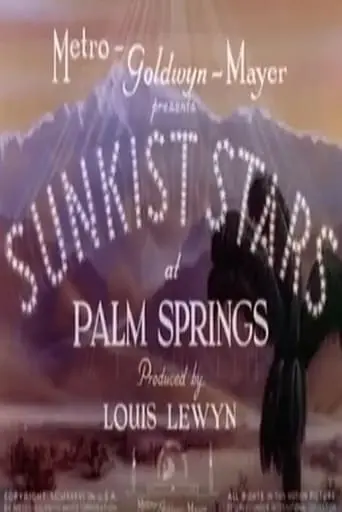 Sunkist Stars At Palm Springs (1936)