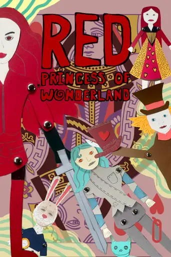 Red: Princess Of Wonderland (2024)