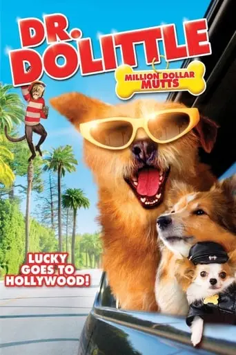 Dr. Dolittle: Million Dollar Mutts (2009)