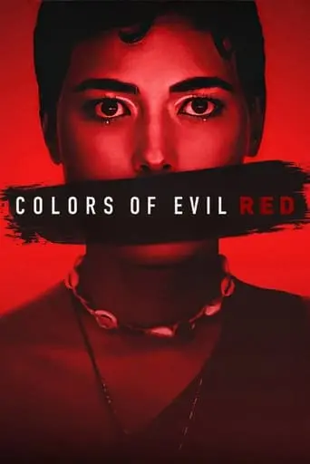 Colors Of Evil: Red (2024)