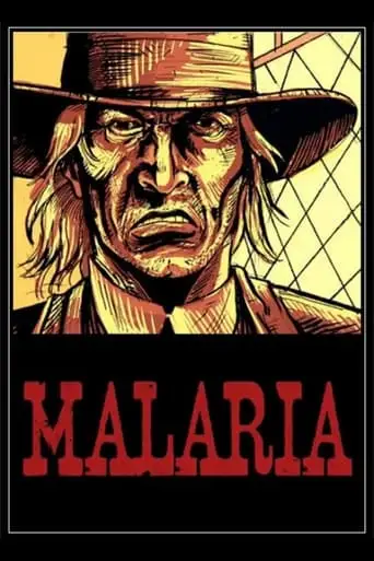 Malaria (2013)