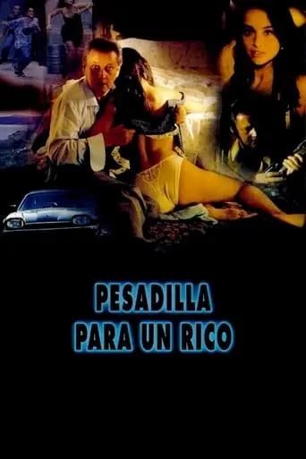 Pesadilla Para Un Rico (1996)