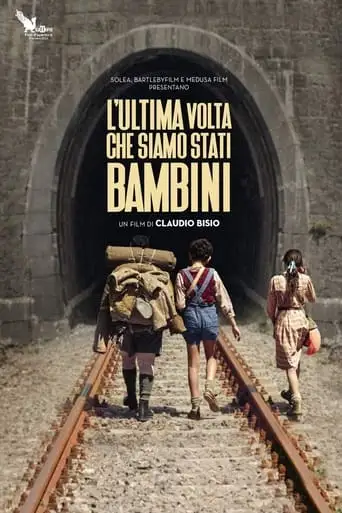 L'ultima Volta Che Siamo Stati Bambini (2023)