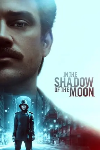 In The Shadow Of The Moon (2019)