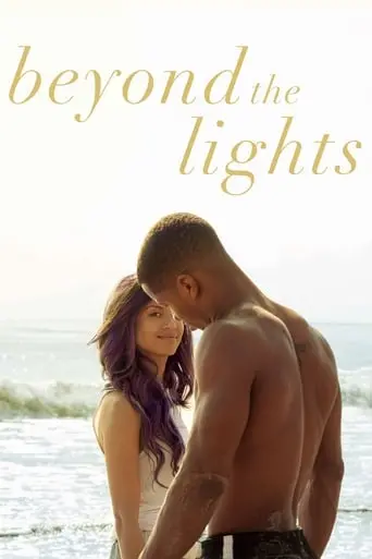 Beyond The Lights (2014)