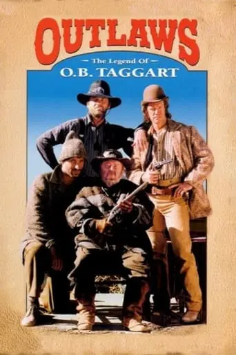 Outlaws: The Legend Of O.B. Taggart (1995)