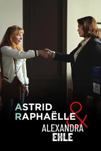 Astrid, Raphaelle Et Alexandra Ehle (2024)