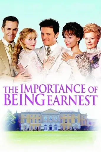 The Importance Of Being Earnest (2002)