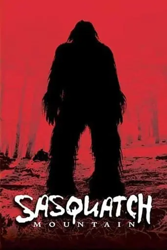 Sasquatch Mountain (2006)