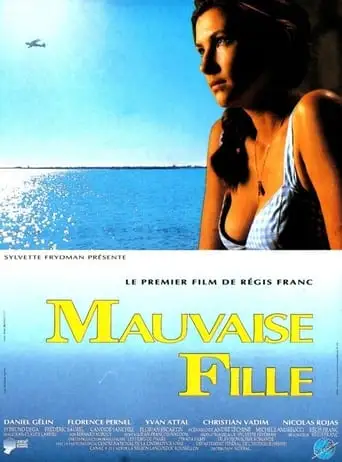 Mauvaise Fille (1991)