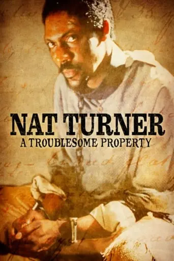 Nat Turner: A Troublesome Property (2003)