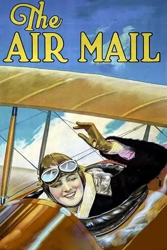 The Air Mail (1925)