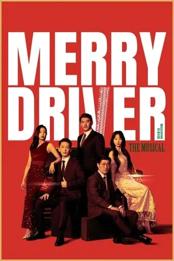 Merry Driver : The Musical (2023)