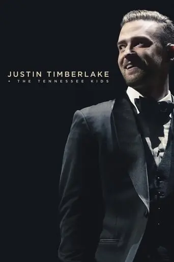 Justin Timberlake + The Tennessee Kids (2016)