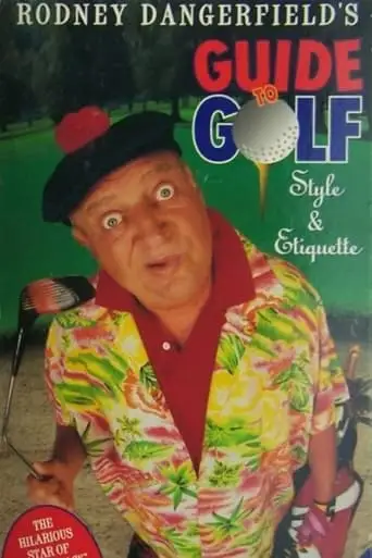 Guide To Golf Style And Etiquette (1996)