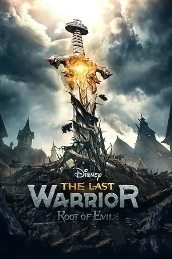 The Last Warrior: Root Of Evil (2020)