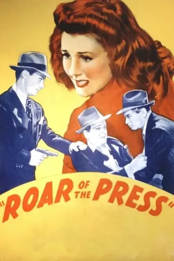 Roar Of The Press (1941)