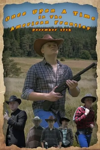 Once Upon A Time In The American Frontier (2023)