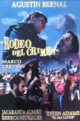 Rodeo Del Crimen (1997)