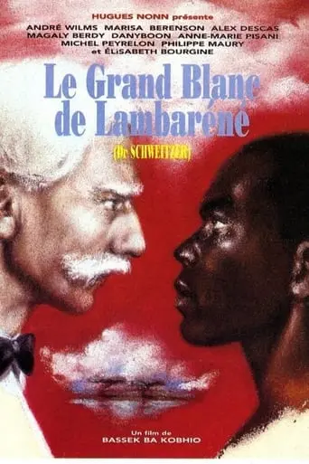 Le Grand Blanc De Lambarene (1995)