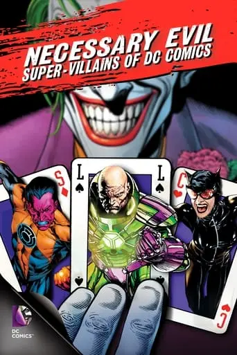 Necessary Evil: Super-Villains Of DC Comics (2013)