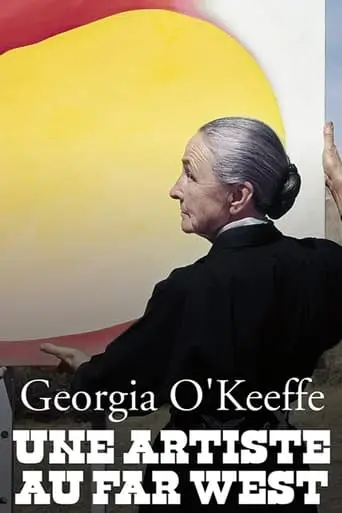 Georgia O'Keeffe: Une Artist Au Far West (2021)