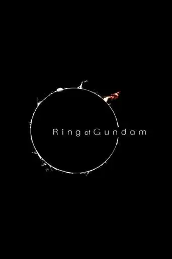 Ring Of Gundam (2009)