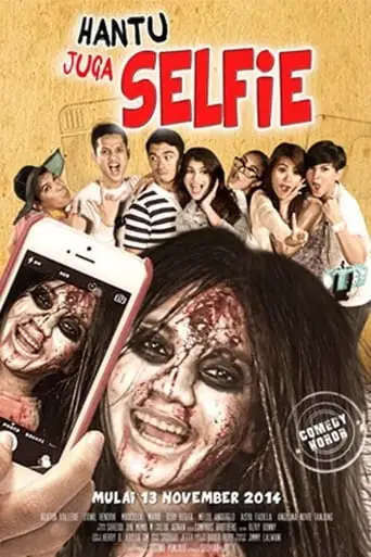 Hantu Juga Selfie (2014)