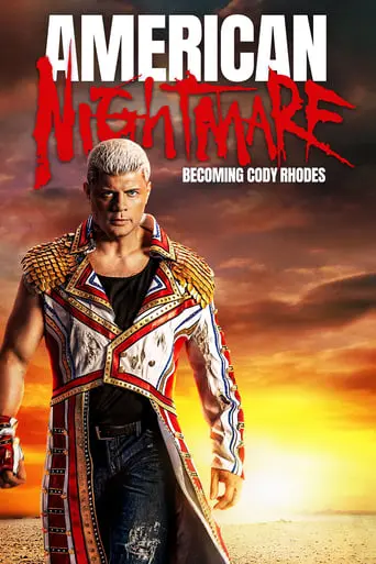 American Nightmare: Becoming Cody Rhodes (2023)