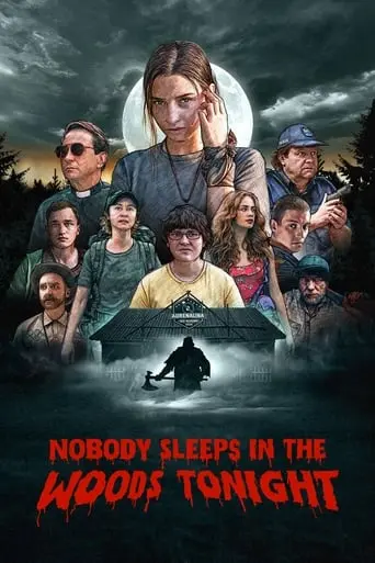 Nobody Sleeps In The Woods Tonight (2020)