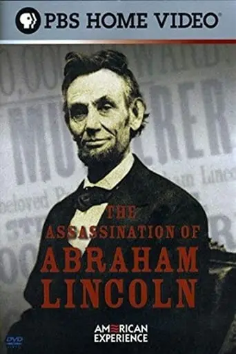 The Assassination Of Abraham Lincoln (2009)