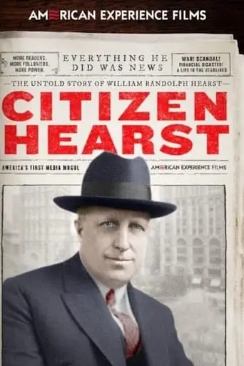 Citizen Hearst: An American Experience Special (2021)