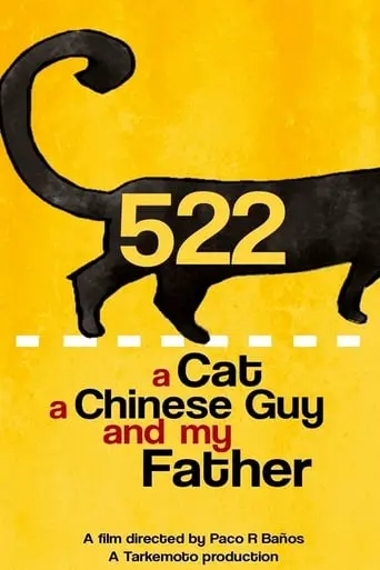 522. A Cat, A Chinese Guy And My Father (2019)