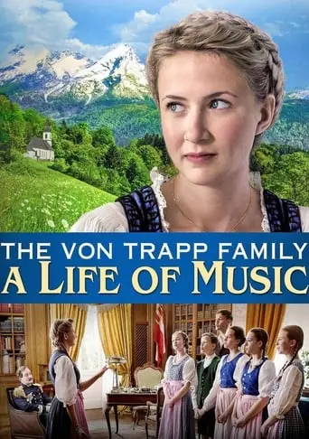 The Von Trapp Family: A Life Of Music (2015)