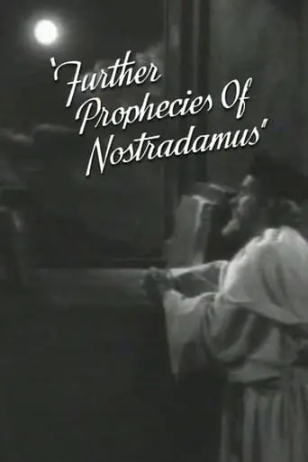 Further Prophecies Of Nostradamus (1942)