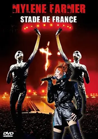 Mylene Farmer: Stade De France (2010)