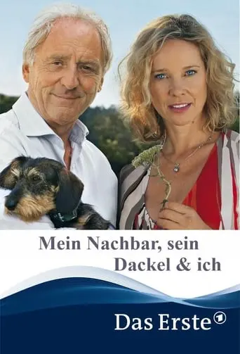 Mein Nachbar, Sein Dackel & Ich (2009)