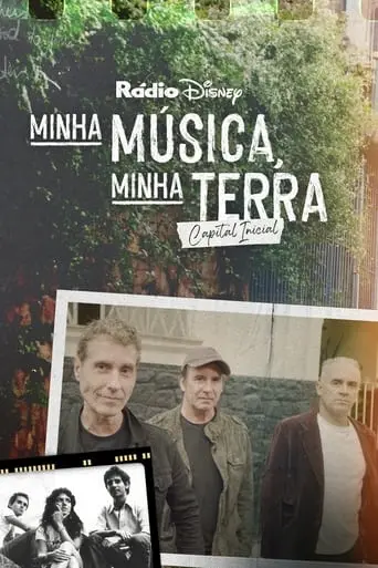 Minha Musica, Minha Terra: Capital Inicial (2023)