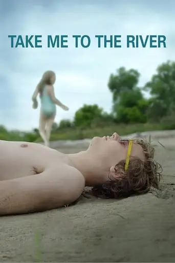 Take Me To The River (2015)