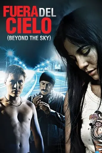 Fuera Del Cielo (2007)