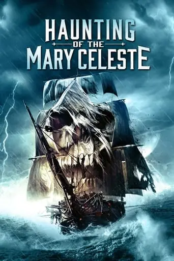 Haunting Of The Mary Celeste (2020)