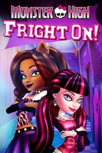 Monster High: Fright On (2011)