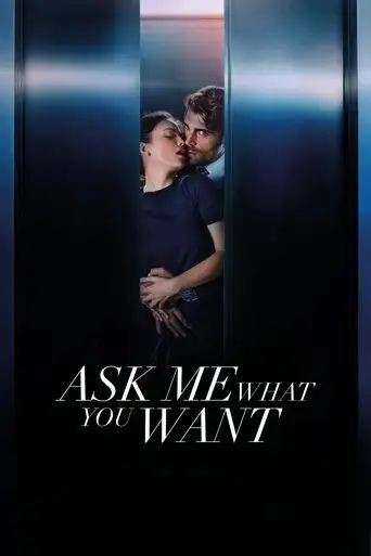 Ask Me What You Want (2024)