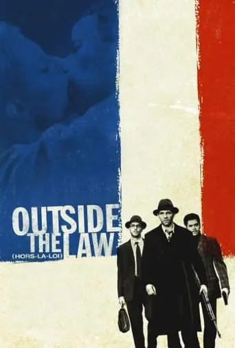 Outside The Law (2010)