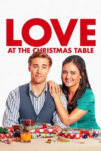 Love At The Christmas Table (2012)