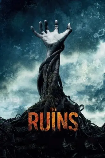 The Ruins (2008)