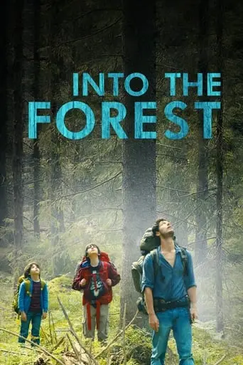 Into The Forest (2016)